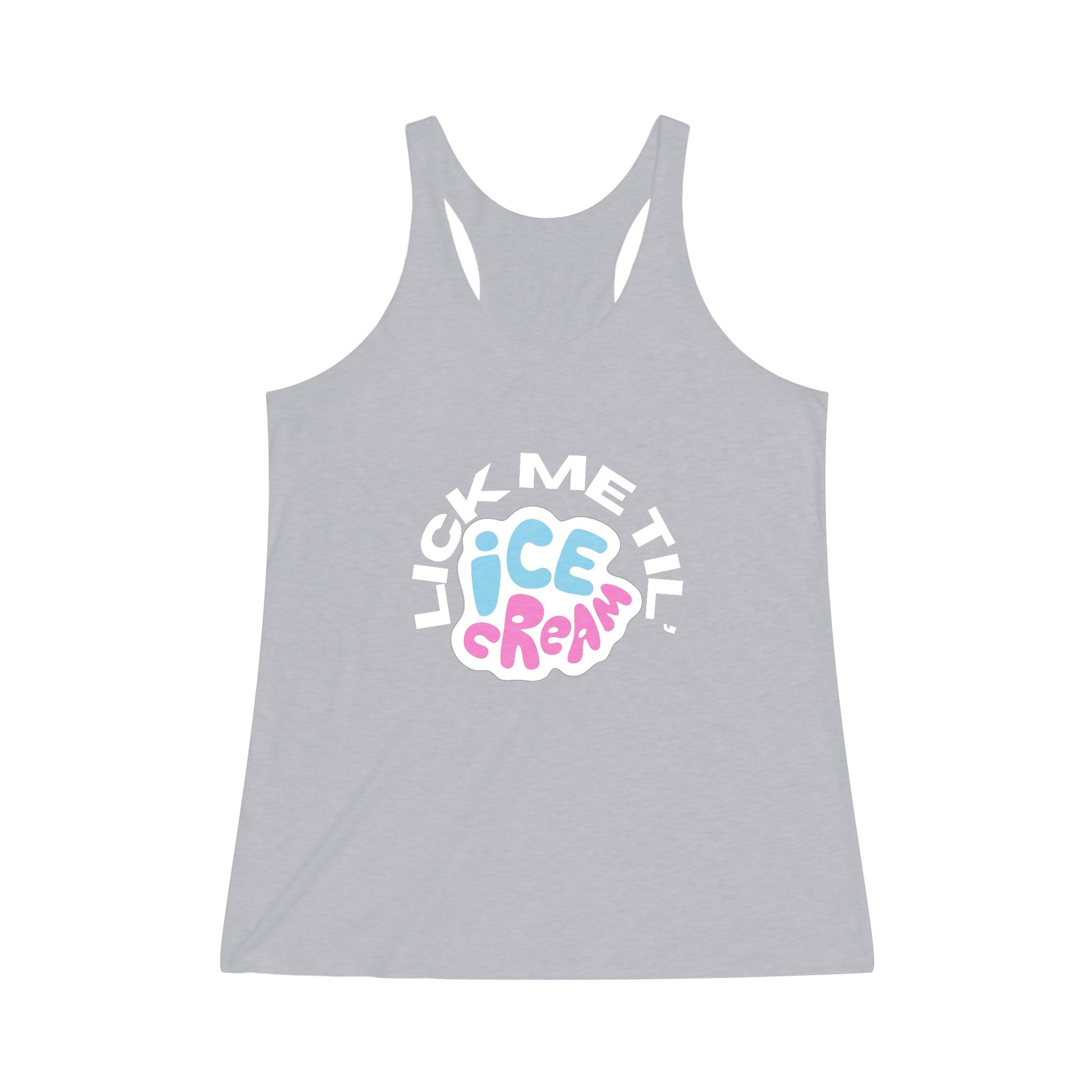 The Stamina for Men Lick me till Ice cream woman's fitted premium heather tank top product shot with white background